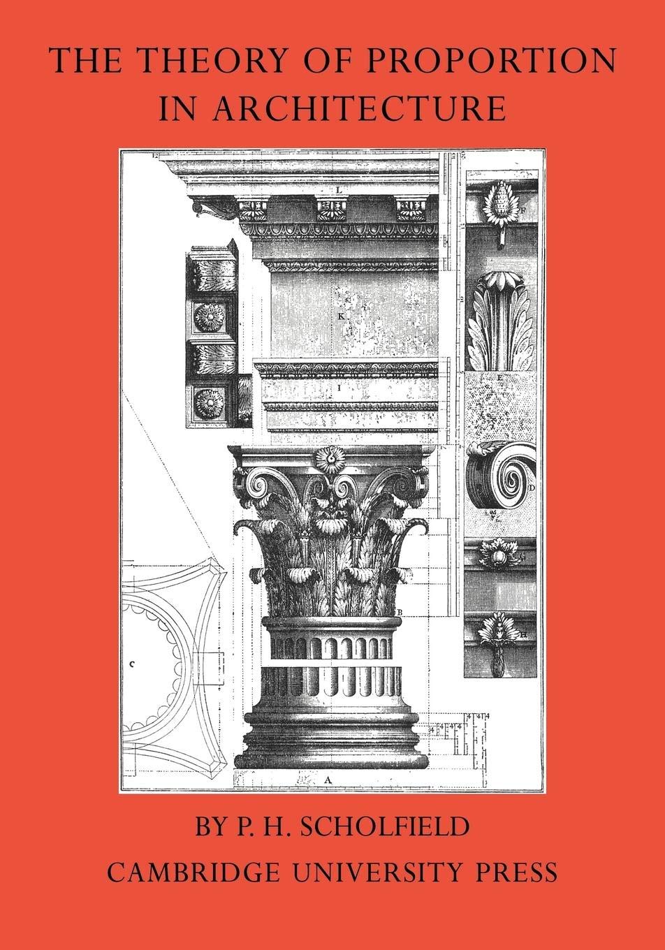 The Theory of Proportion in Architecture,Used