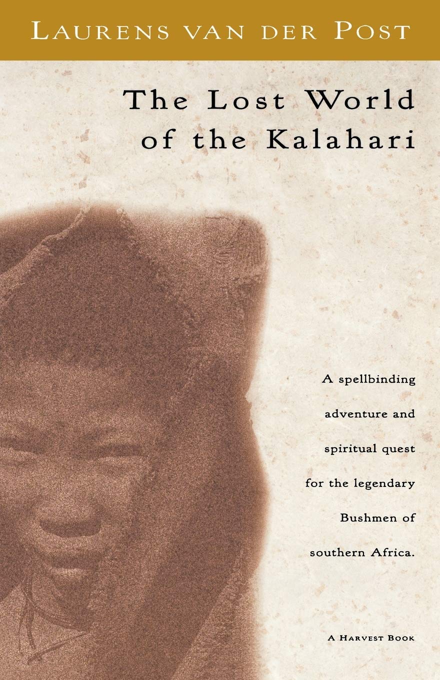 The Lost World of the Kalahari,Used
