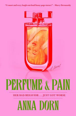 Perfume And Pain: A Novel,New