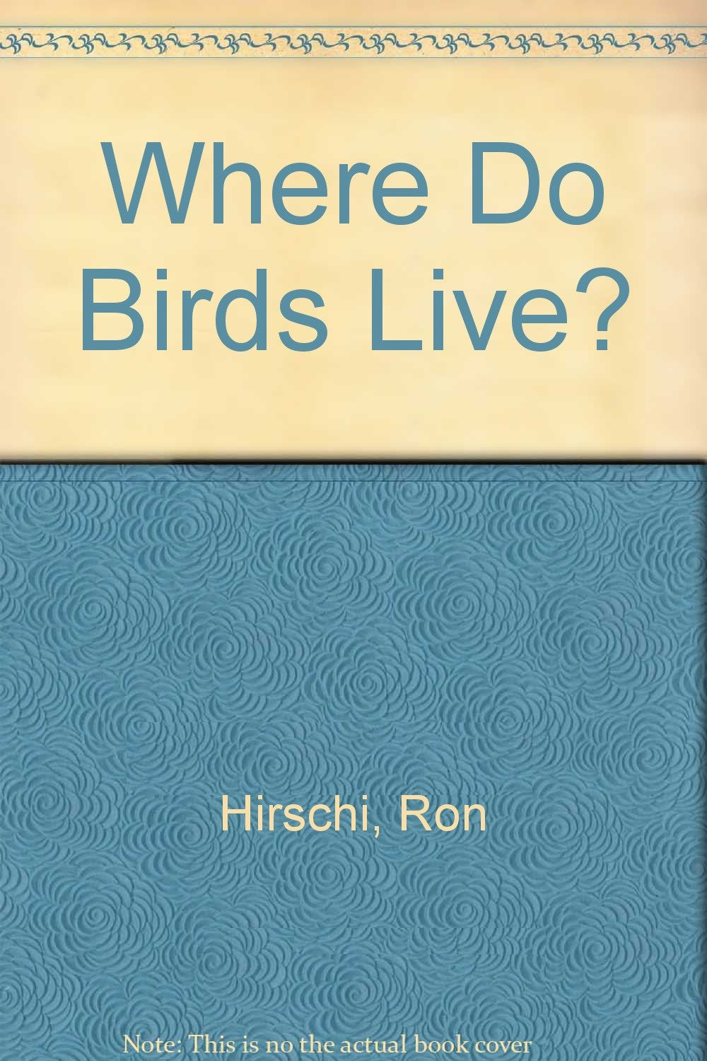 Where Do Birds Live?,Used