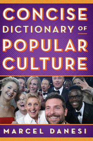 Concise Dictionary of Popular Culture,Used