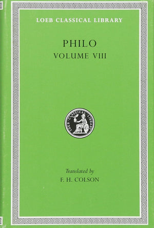 Philo: On the Special Laws, On the Virtues. On Rewards and Punishments (Loeb Classical Library No. 341),Used