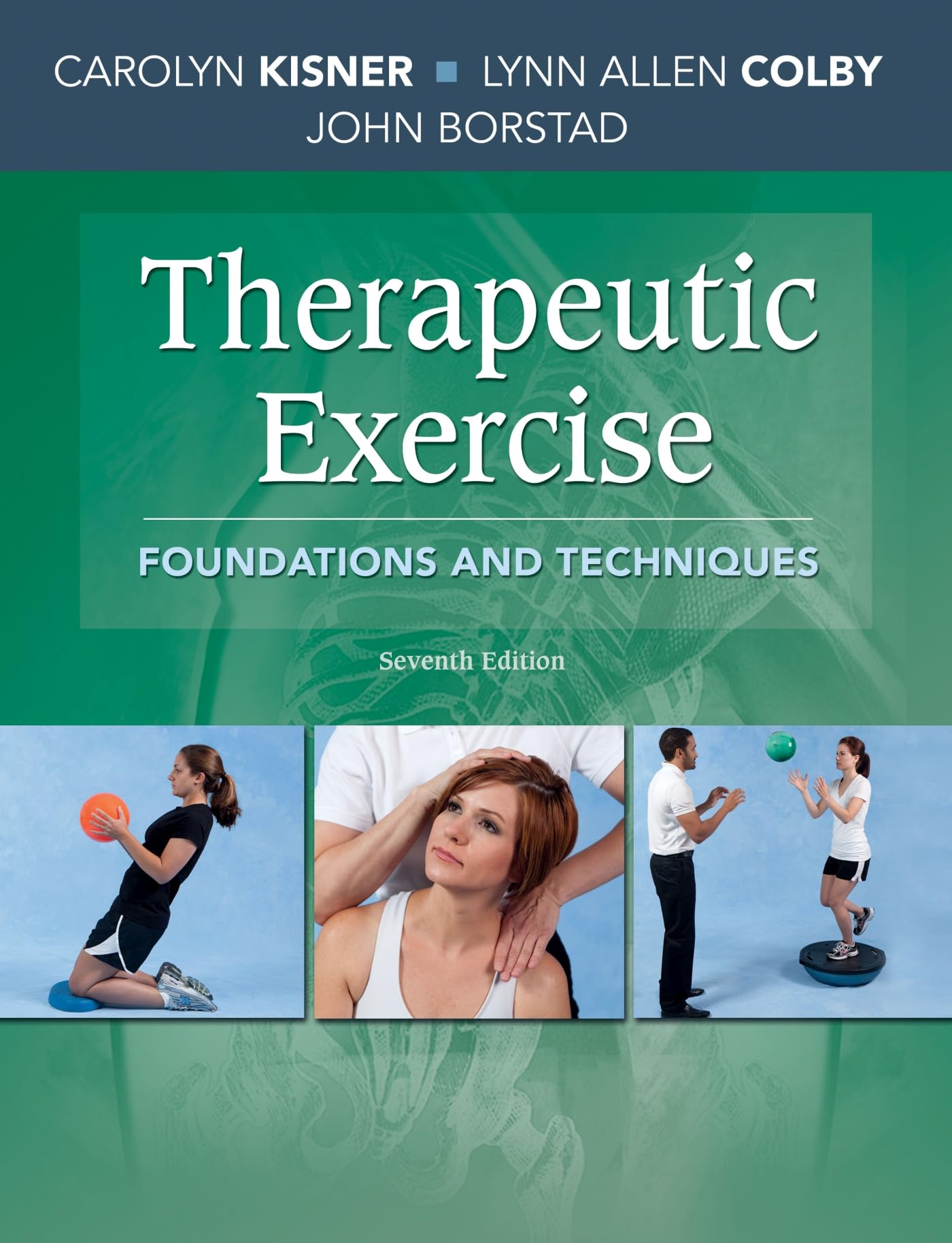Therapeutic Exercise: Foundations And Techniques,Used
