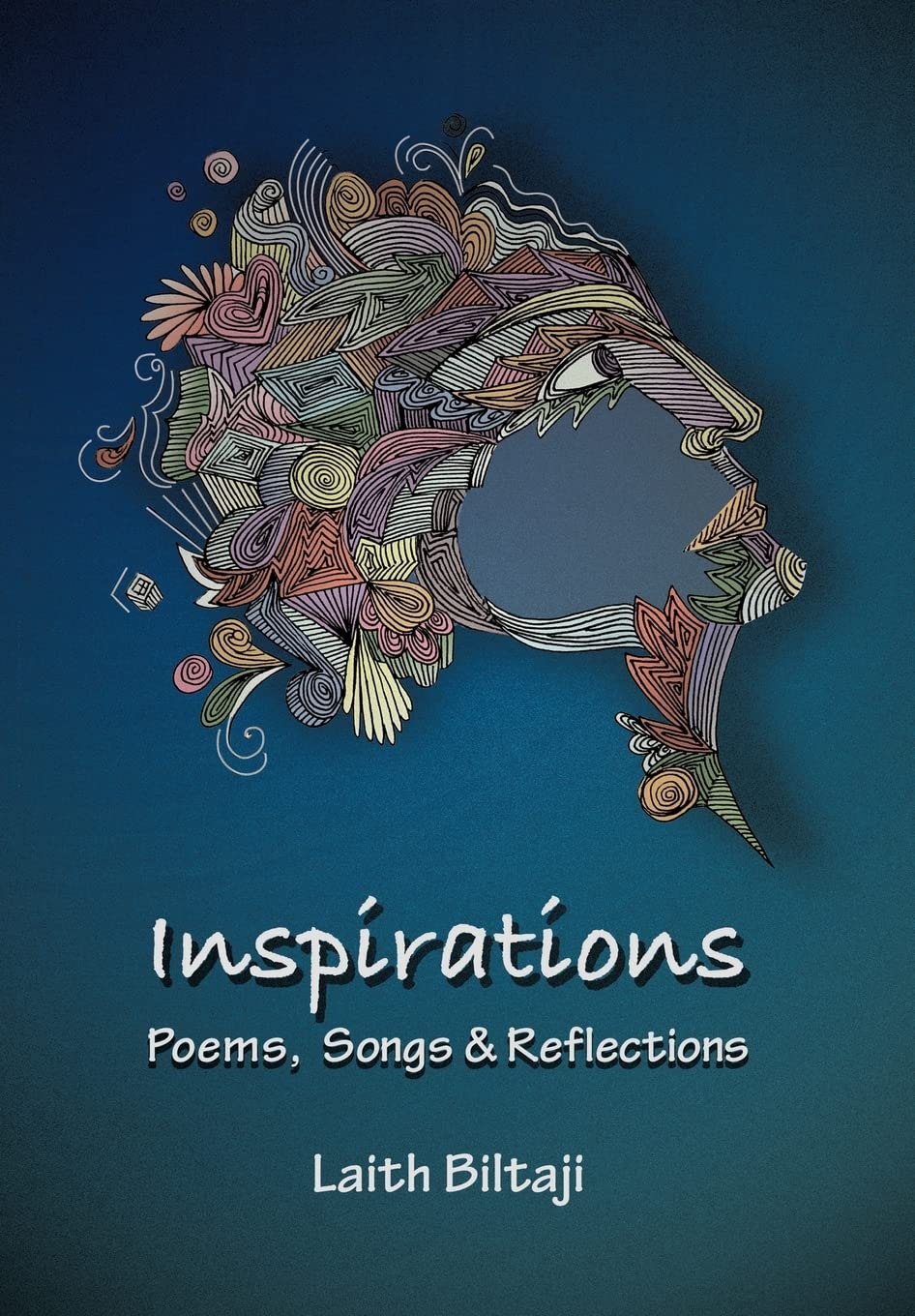 Inspirations: Poems, Songs, And Reflections,Used