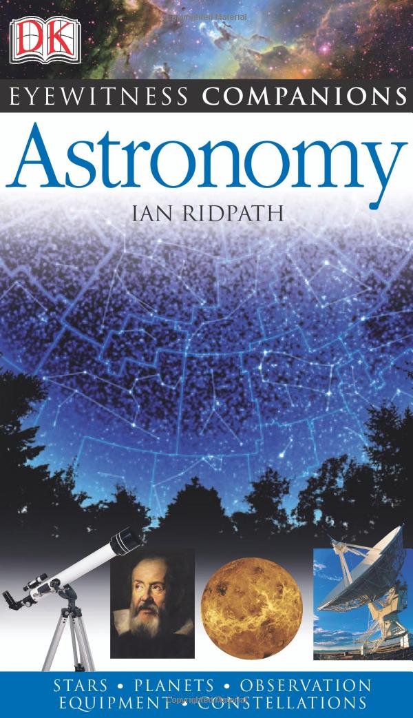 Eyewitness Companions: Astronomy,Used