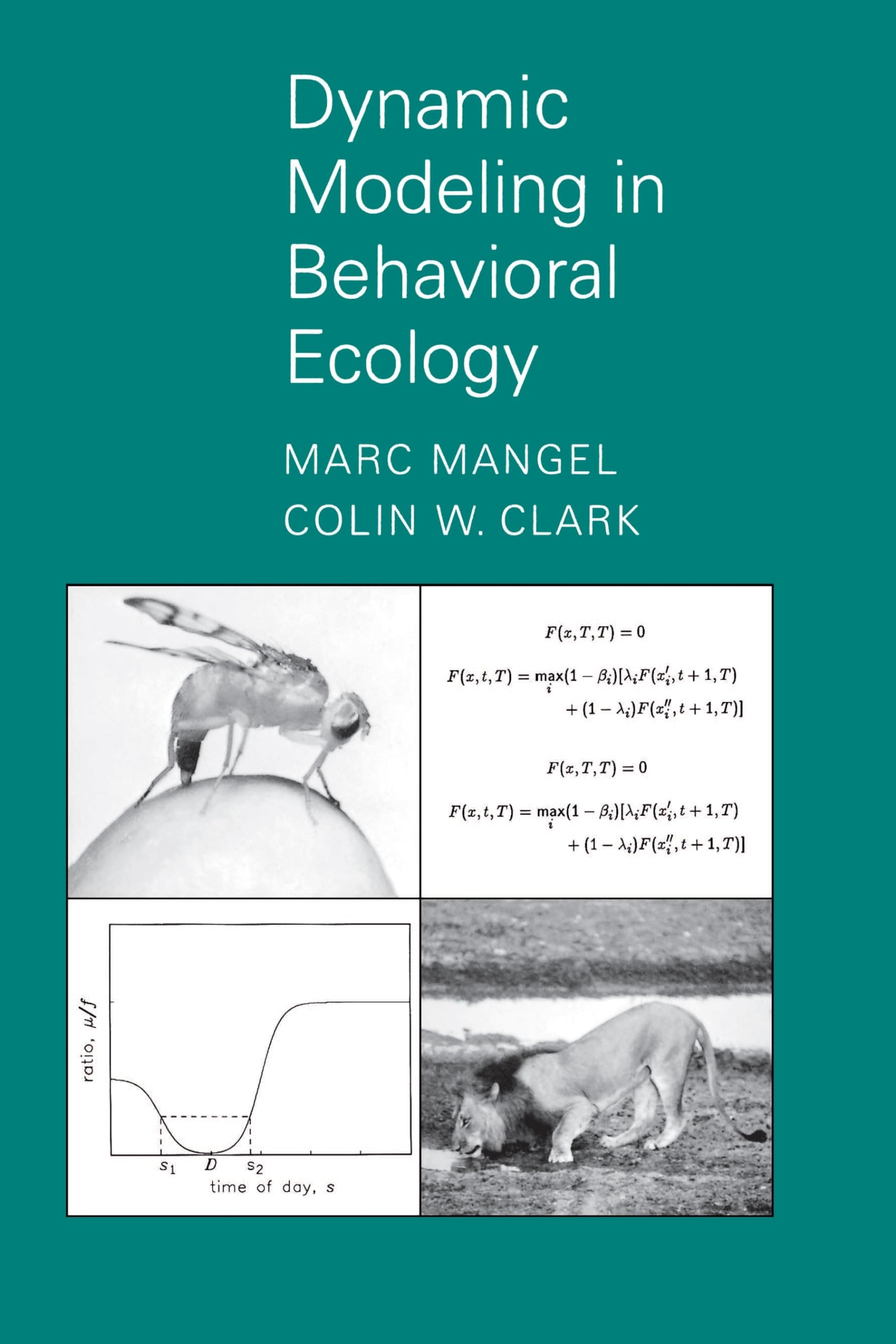 Dynamic Modeling In Behavioral Ecology,Used