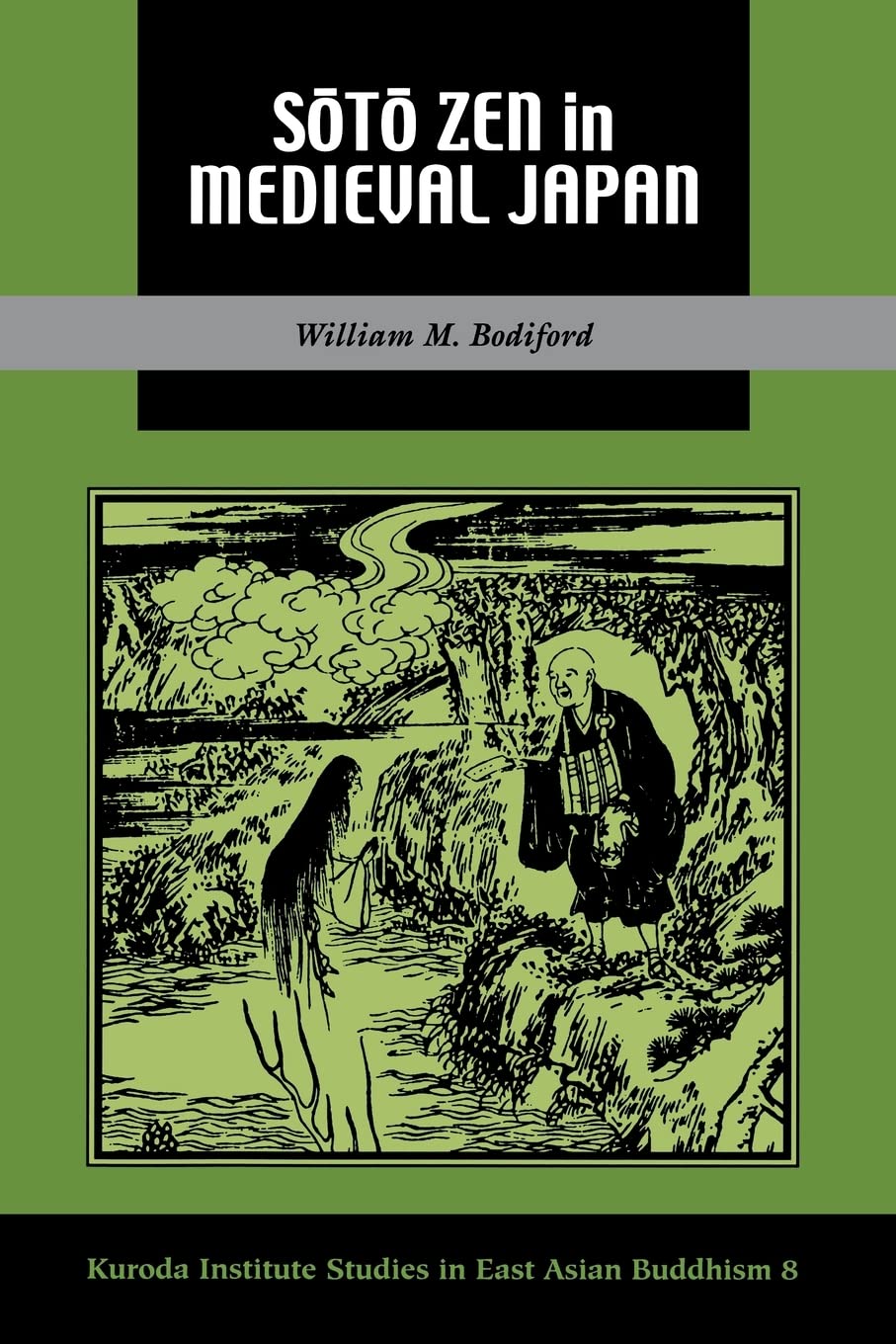 Soto Zen In Medieval Japan (Kuroda Studies In East Asian Buddhism, 8)