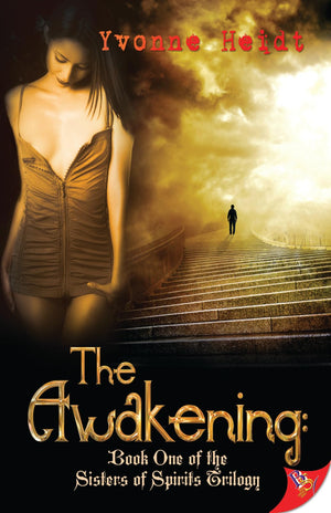 The Awakening: Book One Of The Sisters Of Spirits Trilogy,Used