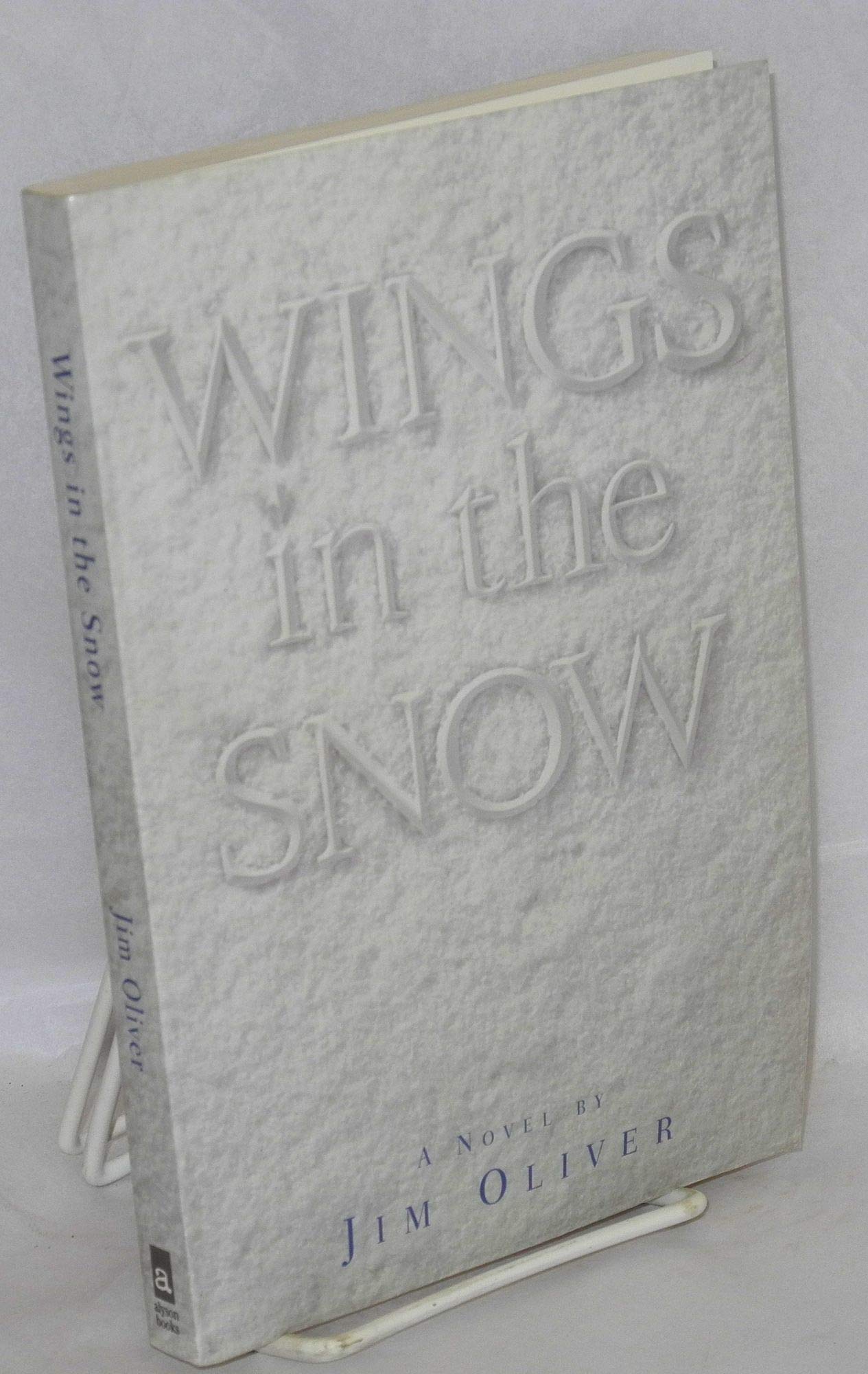 Wings in the Snow: A Novel,Used