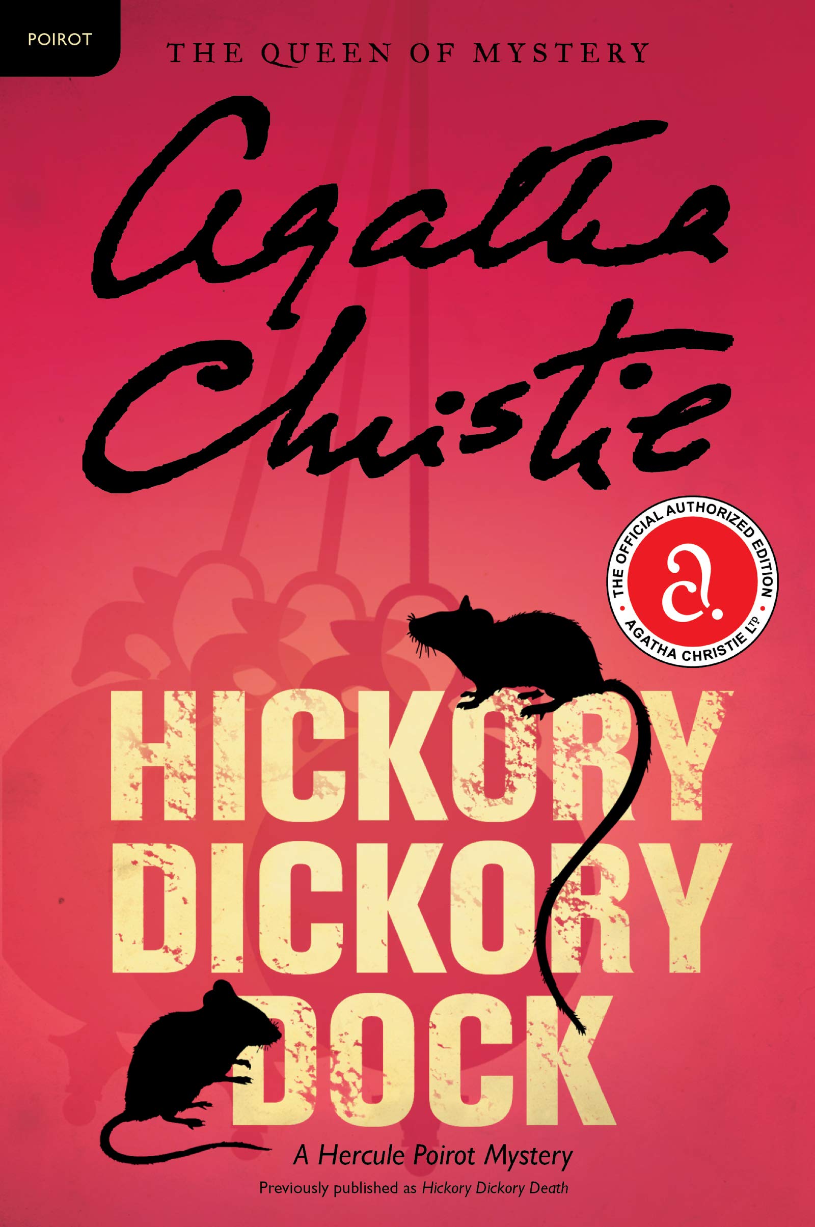 Hickory Dickory Dock: A Hercule Poirot Mystery: The Official Authorized Edition (Hercule Poirot Mysteries, 30),New