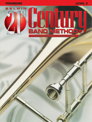 Belwin 21st Century Band Method, Level 2 trombone (Belwin 21st Century Band Method),Used