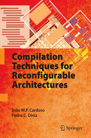Compilation Techniques for Reconfigurable Architectures,Used