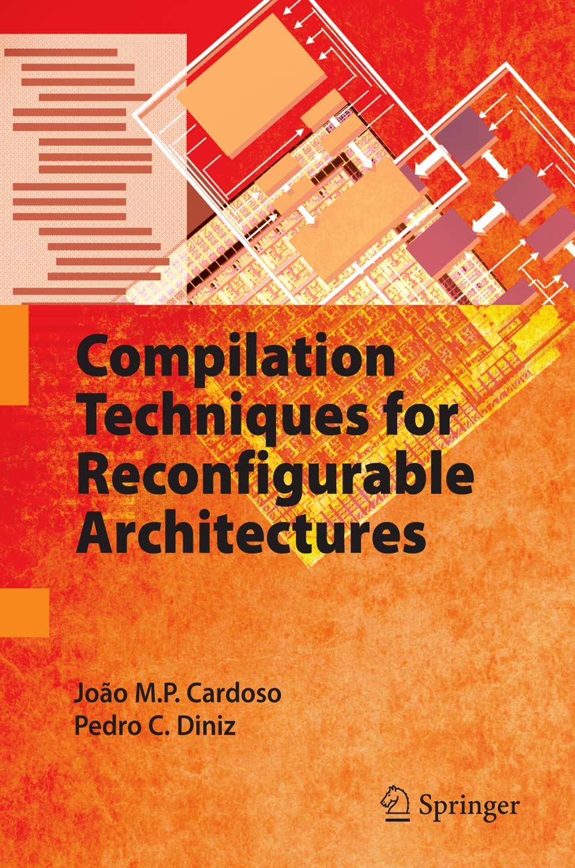 Compilation Techniques for Reconfigurable Architectures,Used