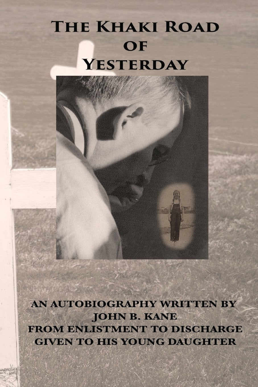 The Khaki Road of Yesterday,Used