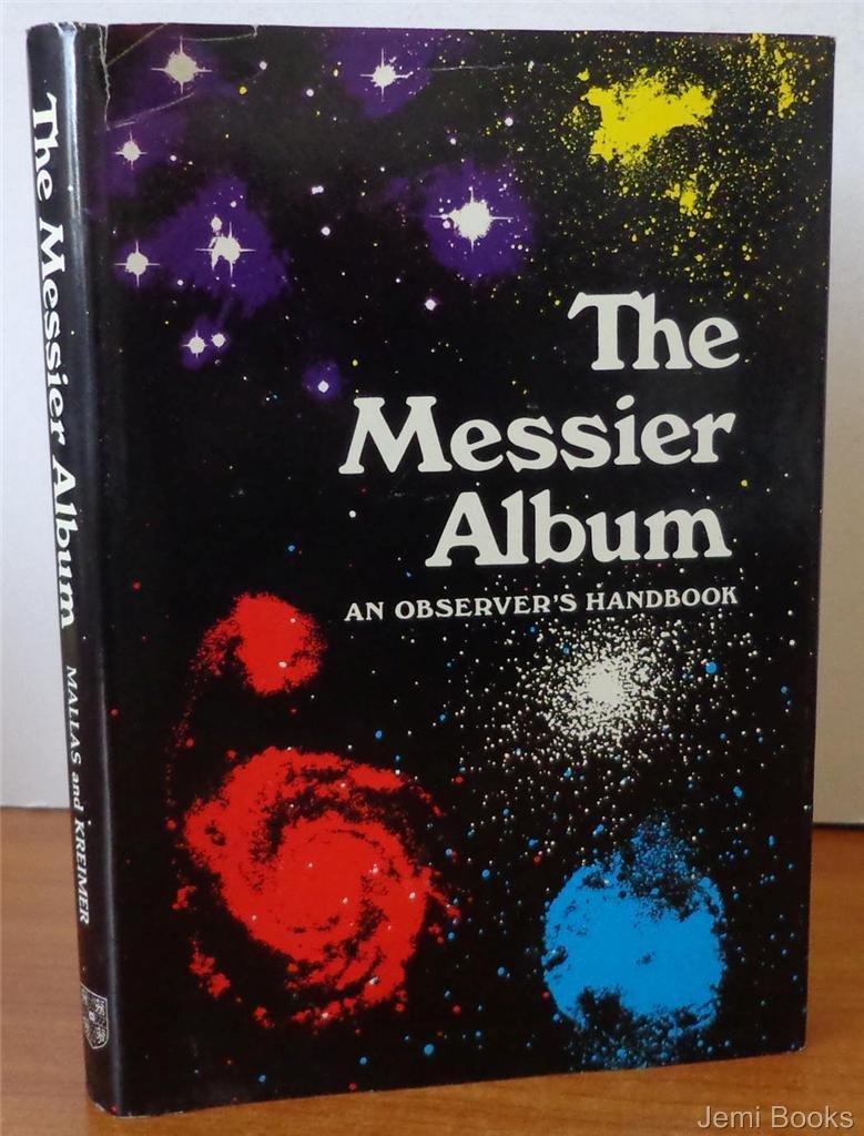 The Messier Album: An Observer's Handbook,Used
