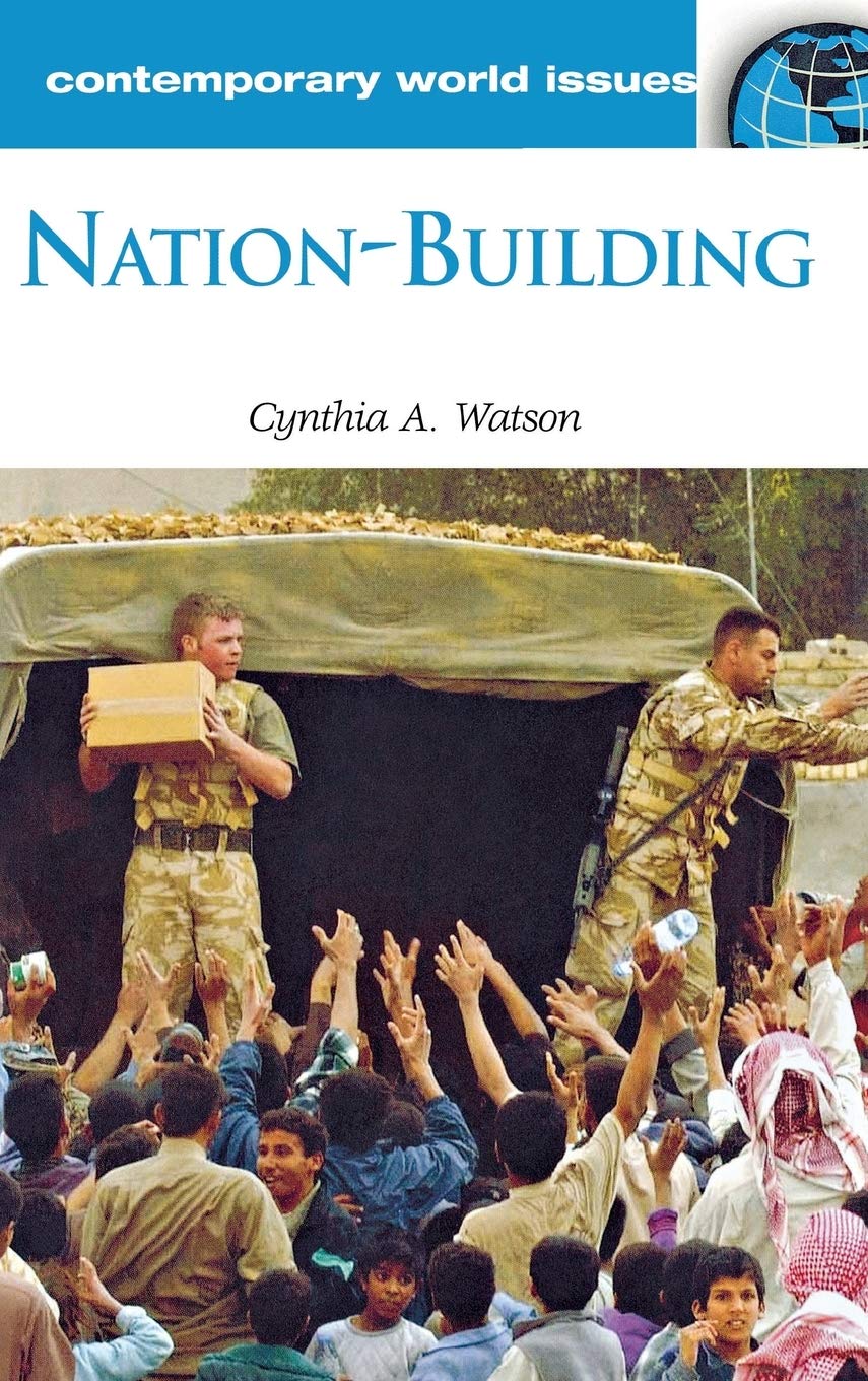NationBuilding: A Reference Handbook (Contemporary World Issues),Used