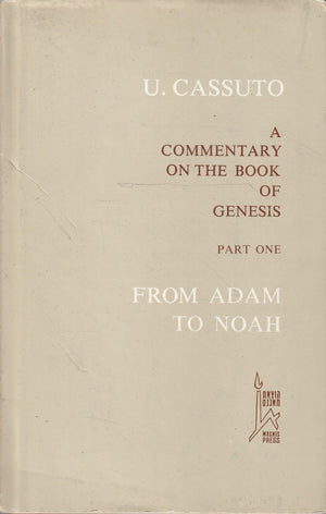 From Adam to Noah: A Commentary on the Book of Genesis IVI (Perry Foundation for Biblical Research),Used