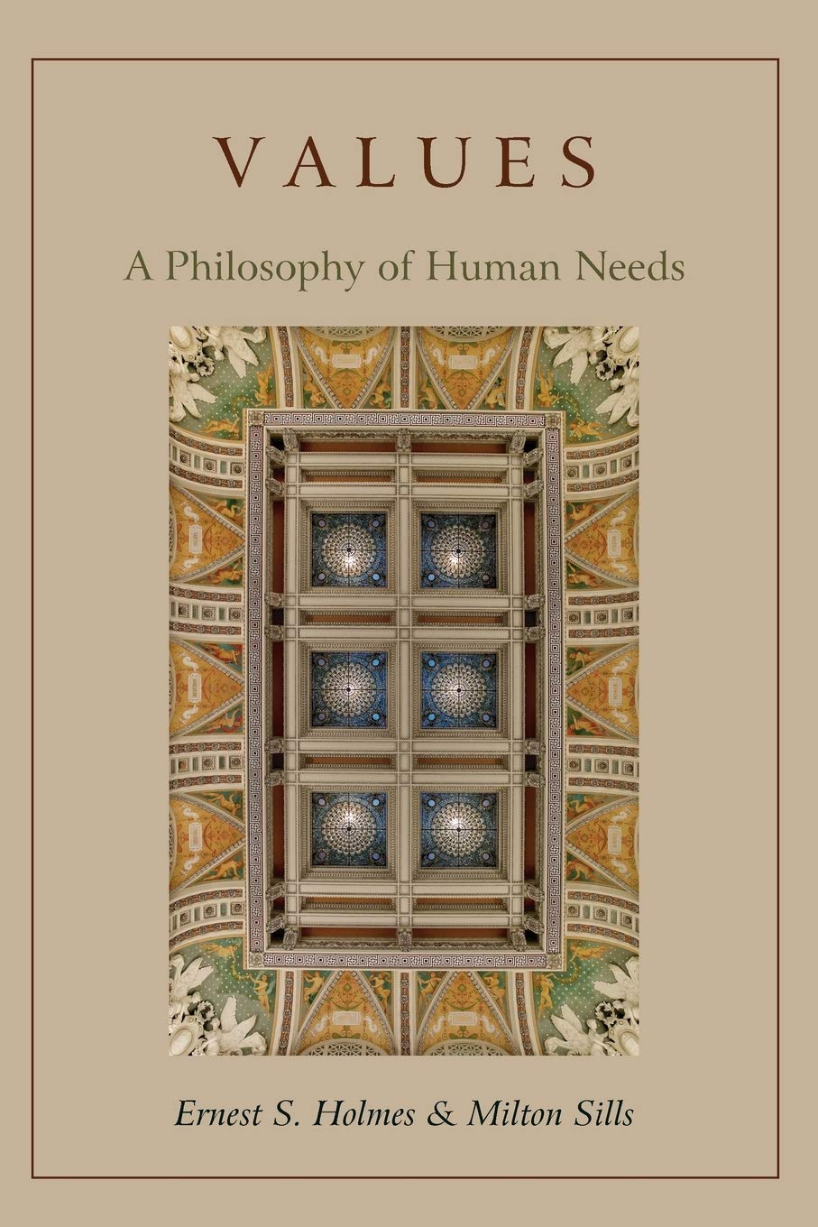 Values: A Philosophy Of Human Needs,Used