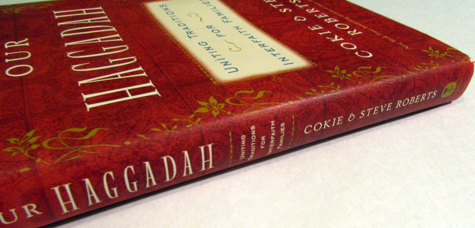 Our Haggadah: Uniting Traditions for Interfaith Families,Used