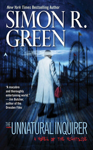 The Unnatural Inquirer (Nightside, Book 8),Used