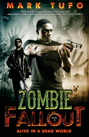 Zombie Fallout 5: Alive In A Dead World,New