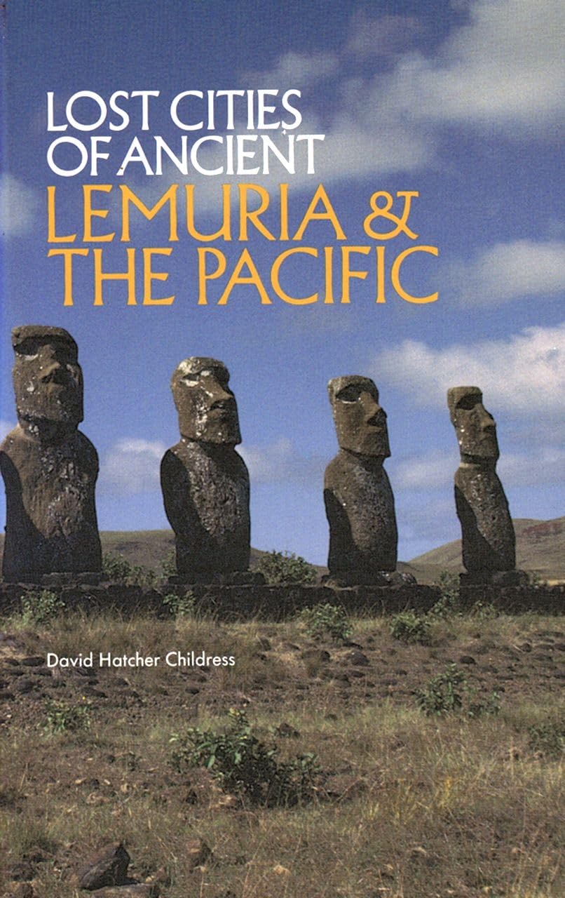 Lost Cities Of Ancient Lemuria And The Pacific (The Lost City Series),New