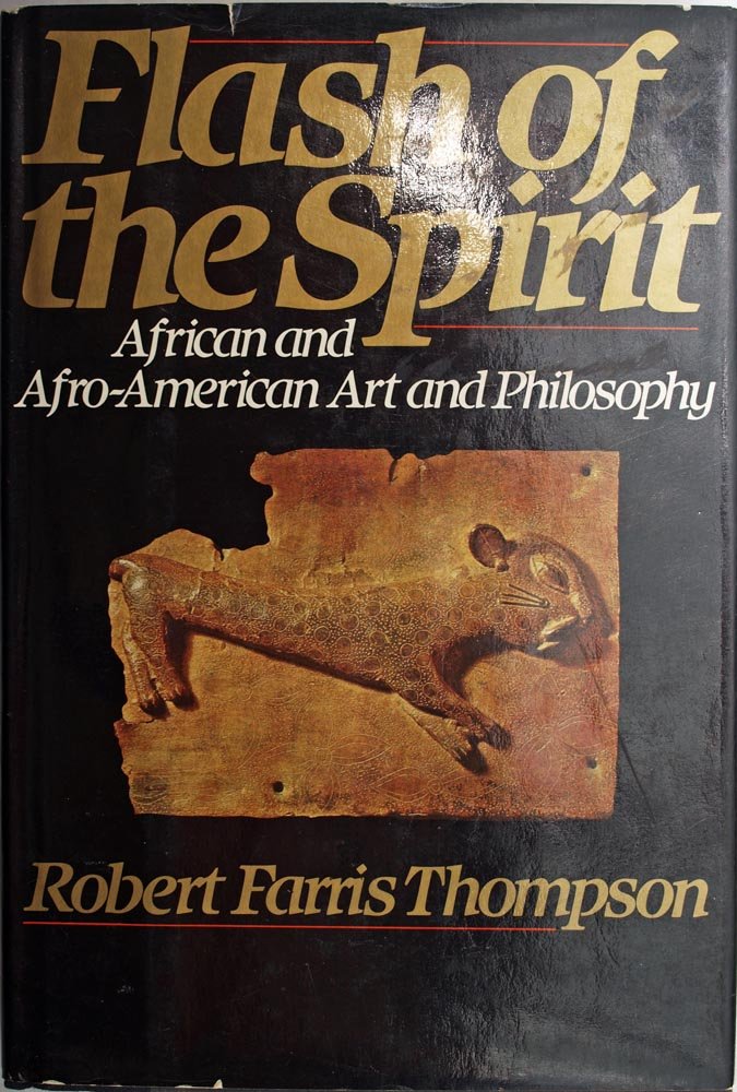 Flash of the Spirit: African and AfroAmerican Art and Philosophy,Used