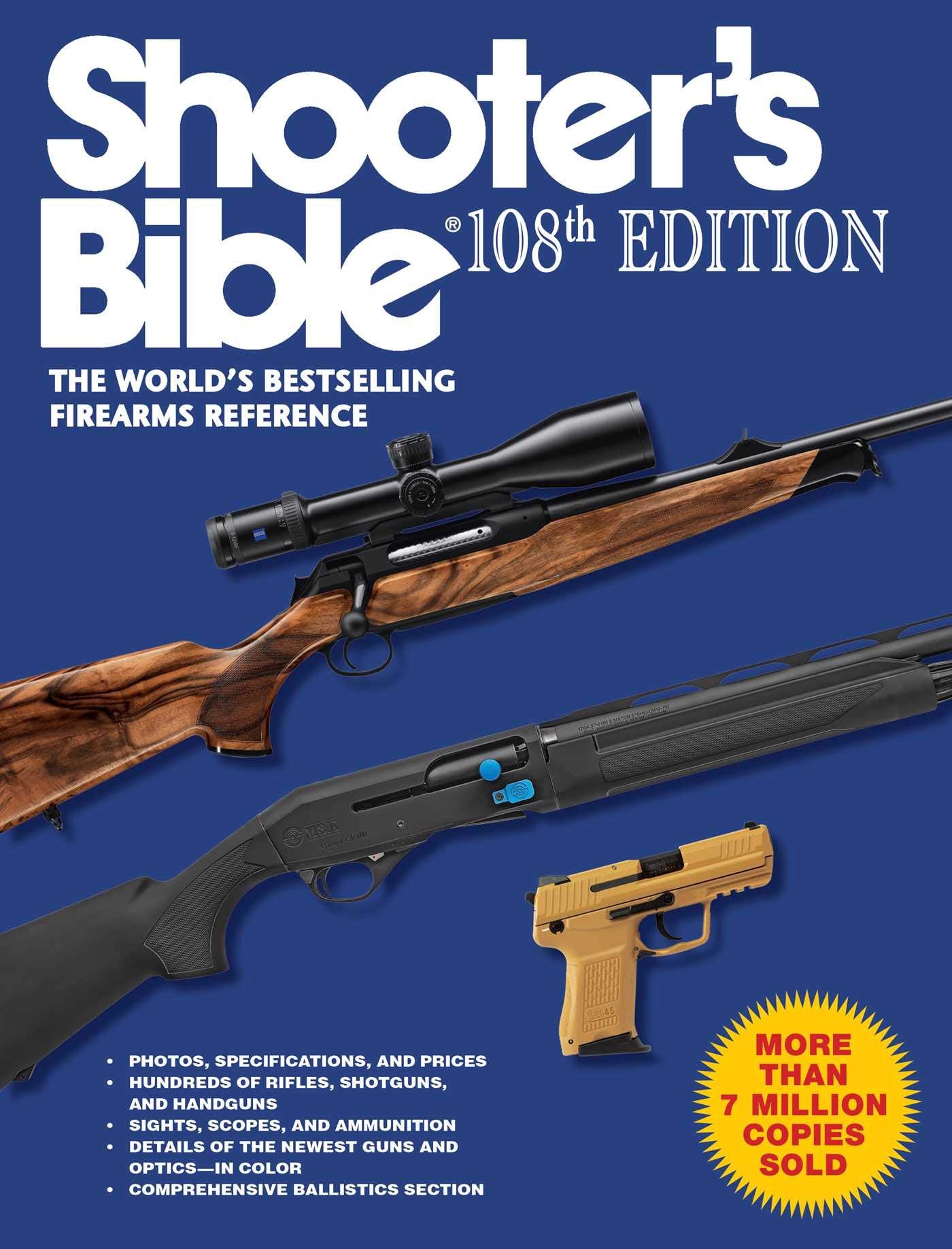 Shooter's Bible, 108th Edition: The World s Bestselling Firearms Reference,Used