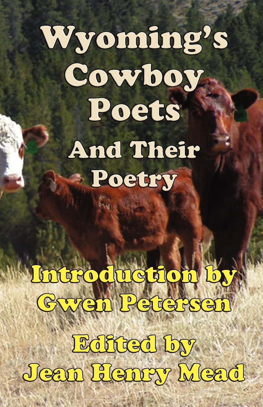Wyoming's Cowboy Poets: And Their Poetry,Used