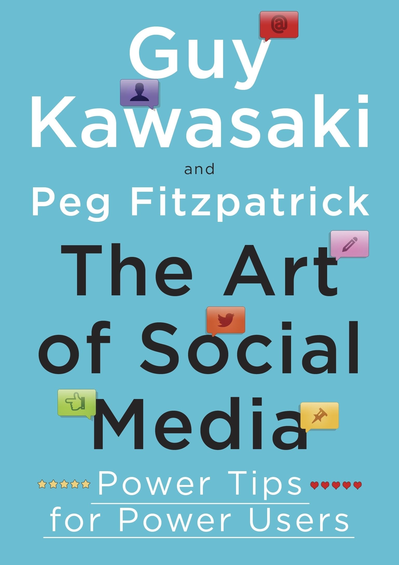 The Art of Social Media: Power Tips for Power Users,Used