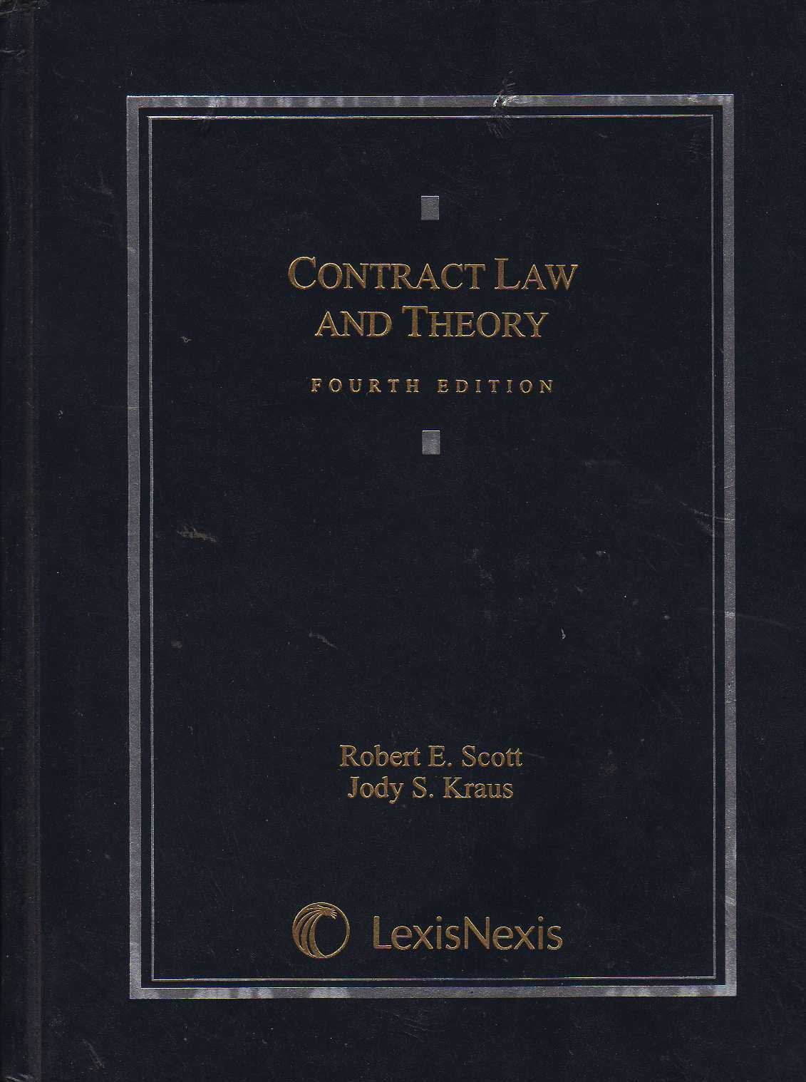 Contract Law and Theory (2007),Used