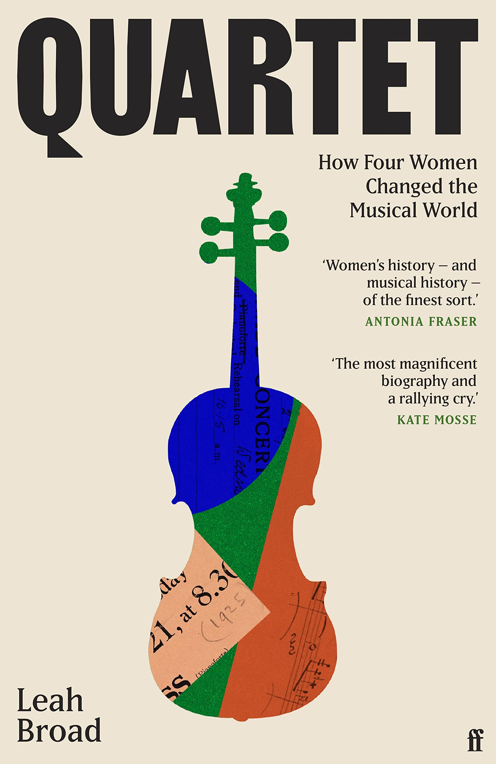 Quartet: How Four Women Changed The Musical World,New