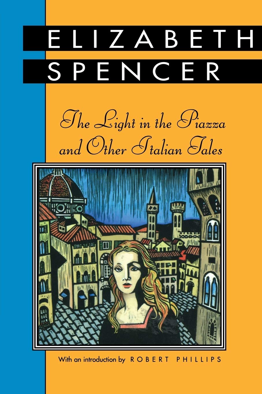The Light in the Piazza and Other Italian Tales (Banner Books),Used