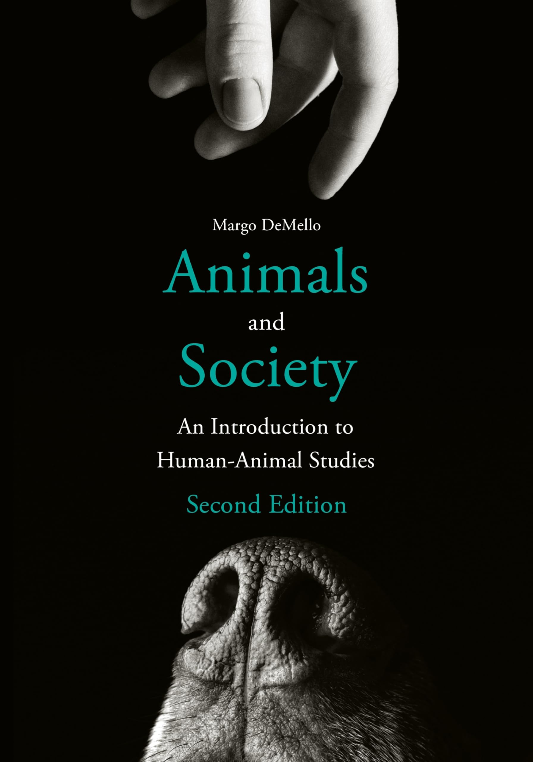 Animals And Society: An Introduction To Humananimal Studies,New