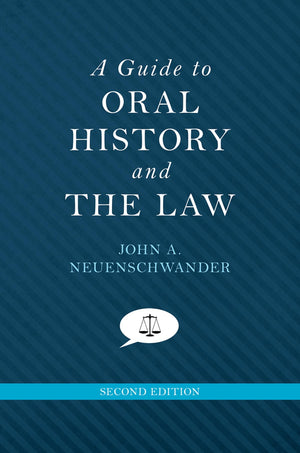 A Guide to Oral History and the Law (Oxford Oral History Series),Used
