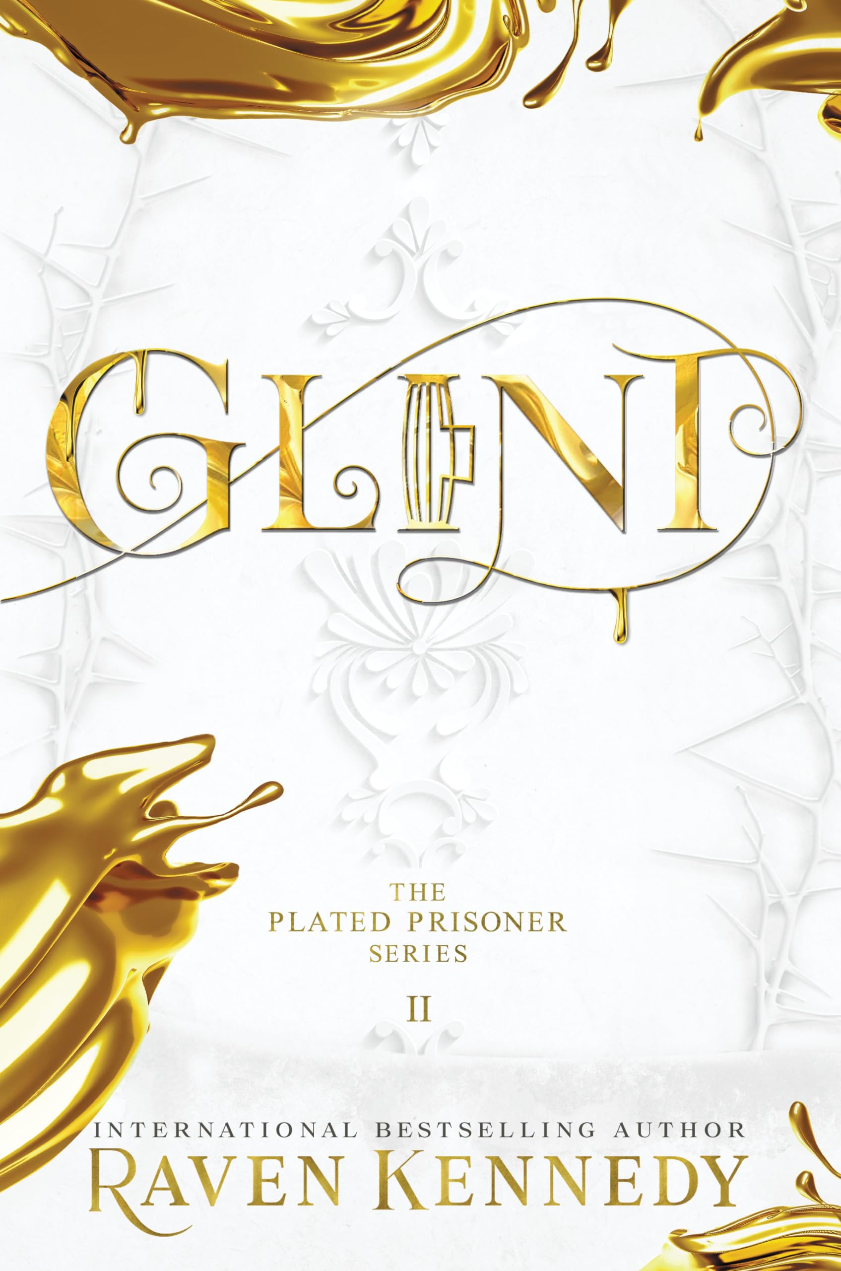 Glint (The Plated Prisoner, 2)