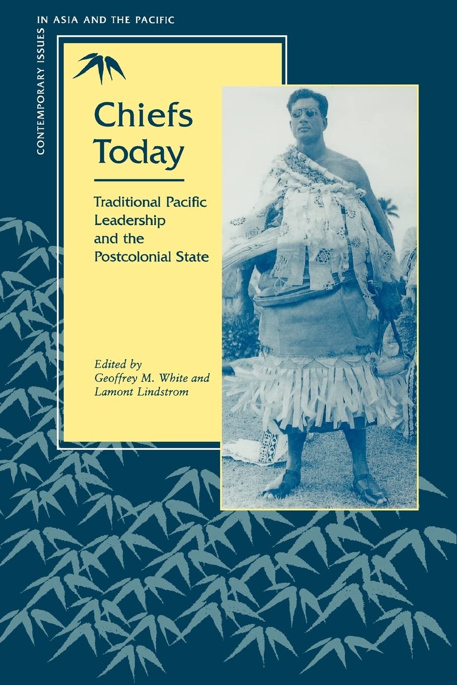 Chiefs Today  Eastwest Center (Eastwest Center Series On Contemporary Issues In Asia And T),Used