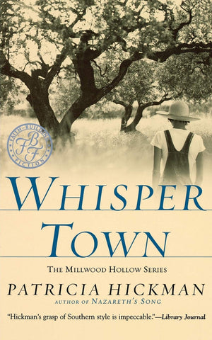 Whisper Town (Millwood Hollow Series #3)