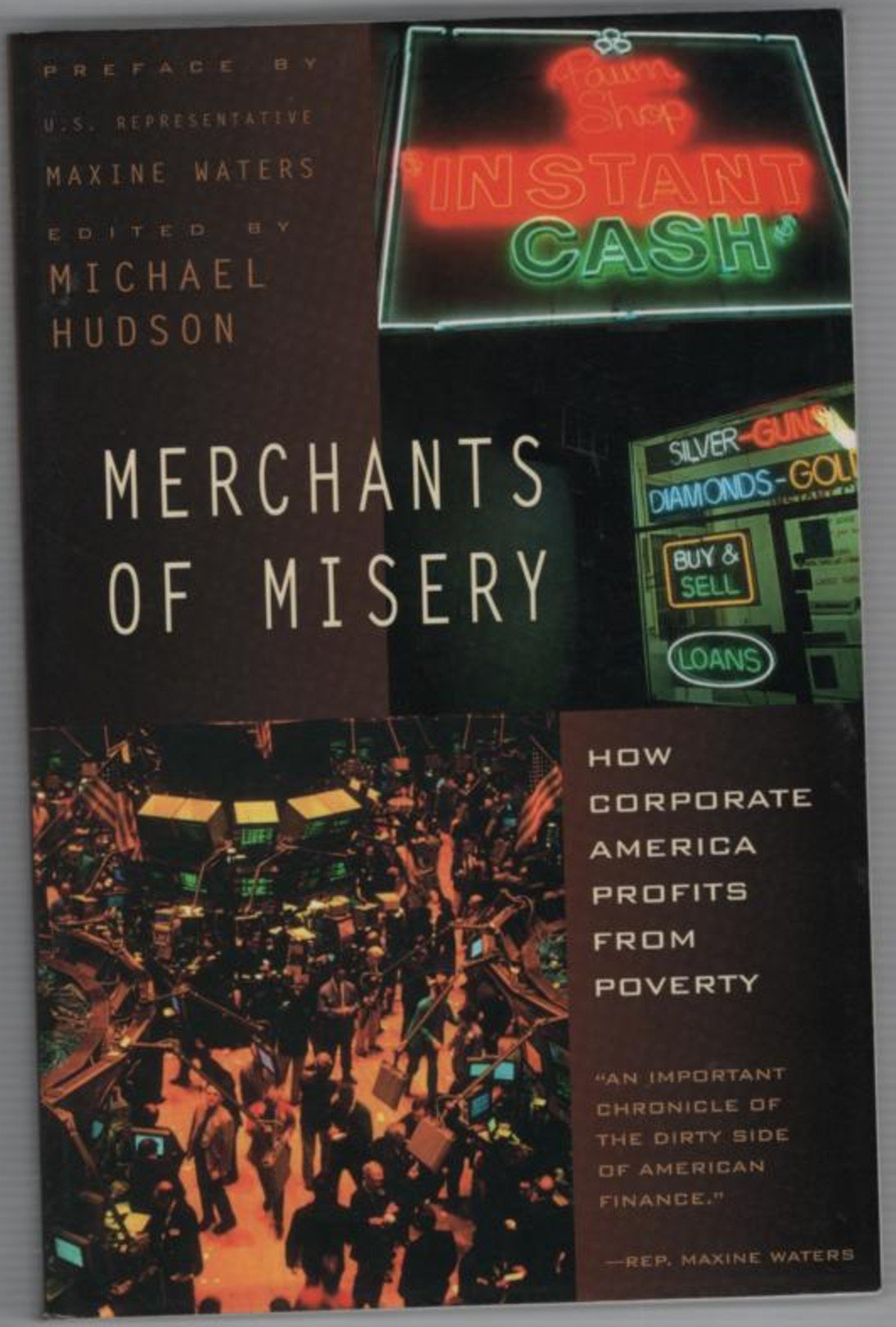 Merchants of Misery: How Corporate America Profits From Poverty,New