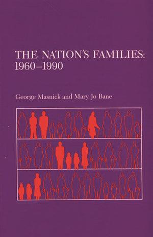The Nation's Families: 19601990,Used