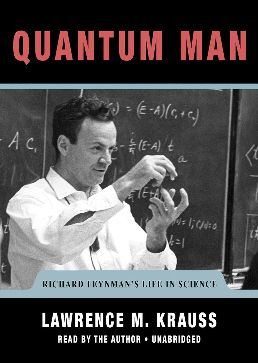 Quantum Man: Richard Feynmans Life in Science,New