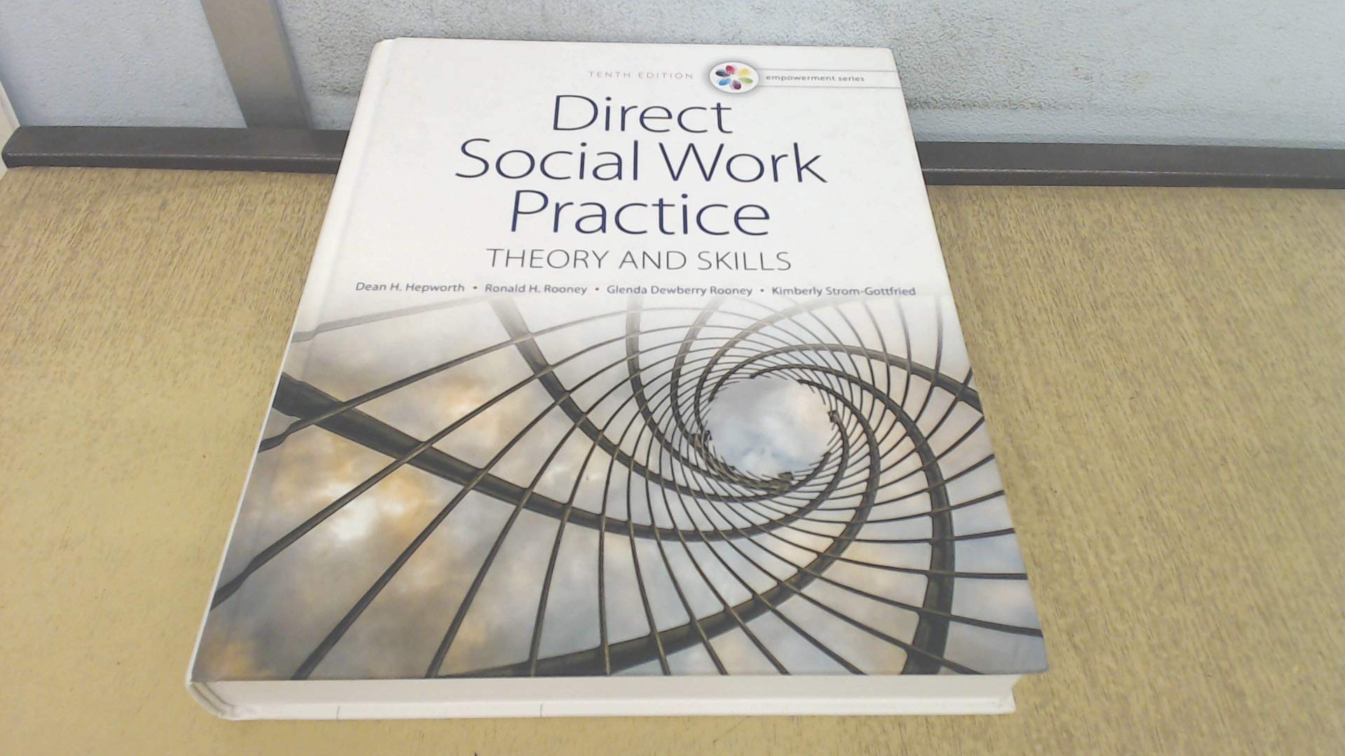 Empowerment Series: Direct Social Work Practice: Theory and Skills  Standalone Book,Used