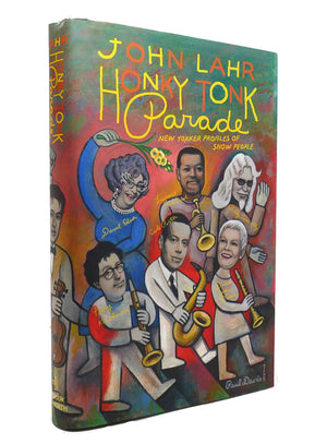 Honky Tonk Parade: New Yorker Profiles Of Show People