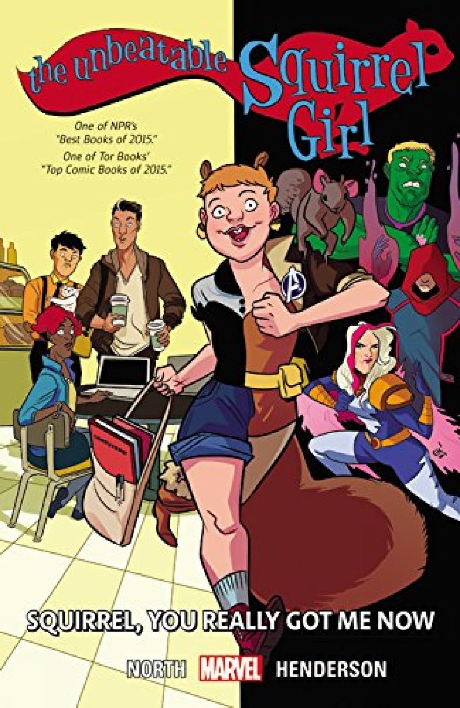 The Unbeatable Squirrel Girl Vol. 3: Squirrel, You Really Got Me Now (Unbeatable Squirrel Girl, 3),Used
