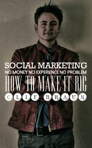 Social Marketing: No Money No Experience No Problem,Used