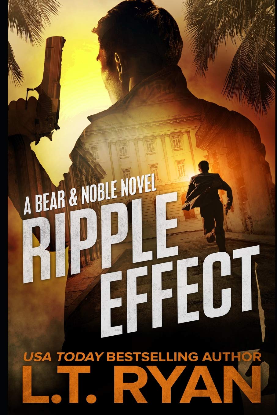 Ripple Effect (Bear Logan Thrillers),Used