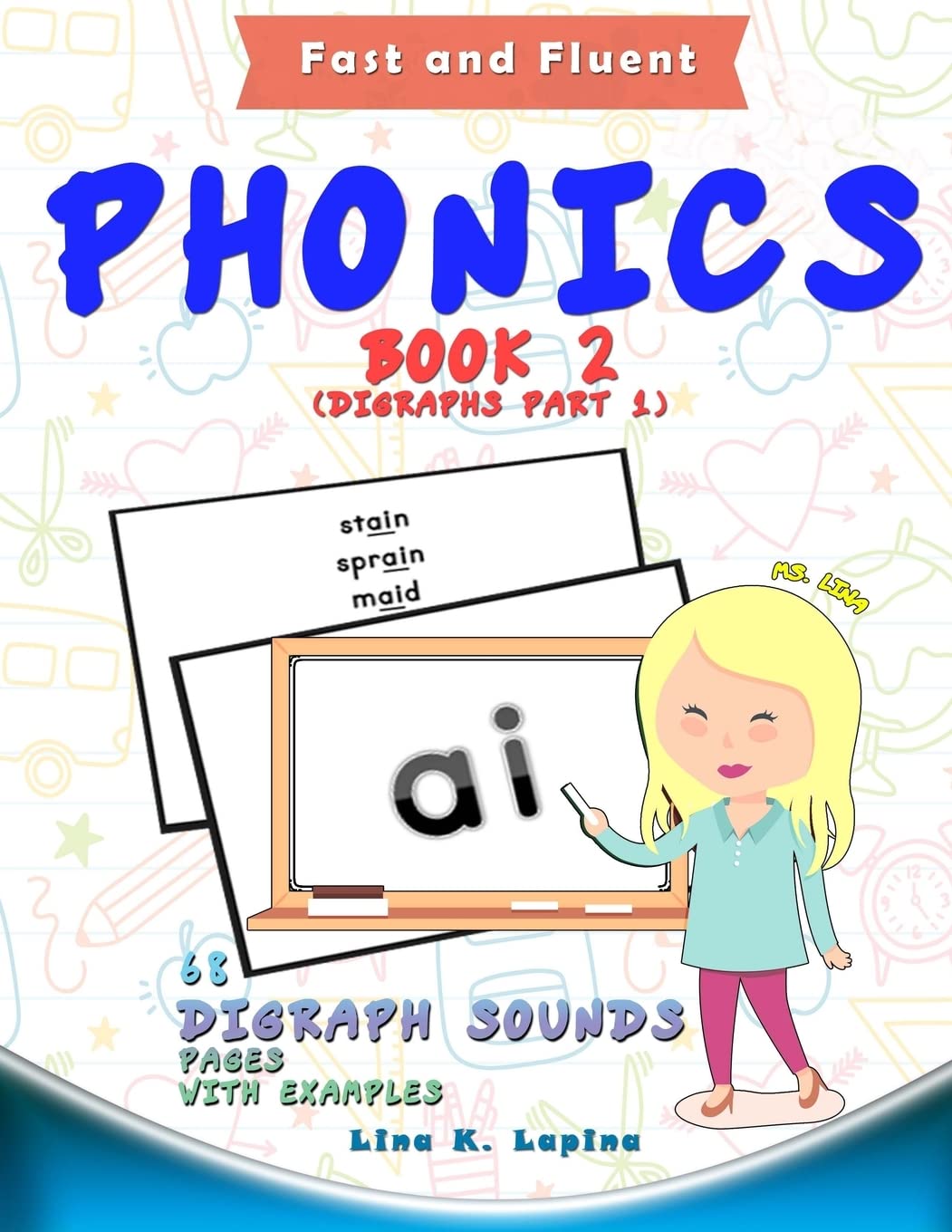 Phonics Flashcards (Digraph Sounds): 68 flash cards with examples (Fast and Fluent: Flashcards Book 1),Used