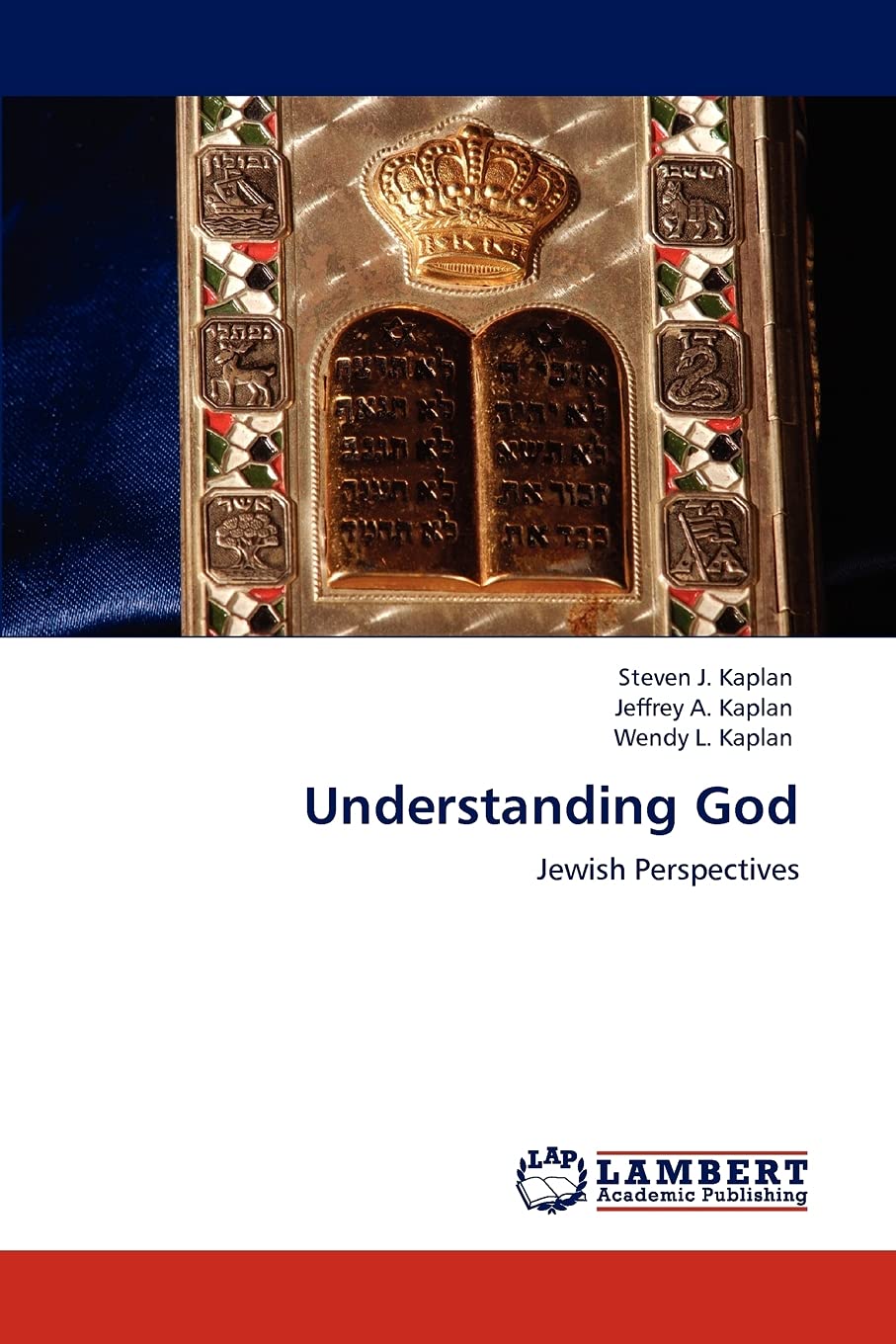 Understanding God: Jewish Perspectives,Used