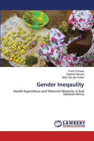 Gender Ineqaulity: Health Expenditure and Maternal Mortality in Sub Saharan Africa,Used