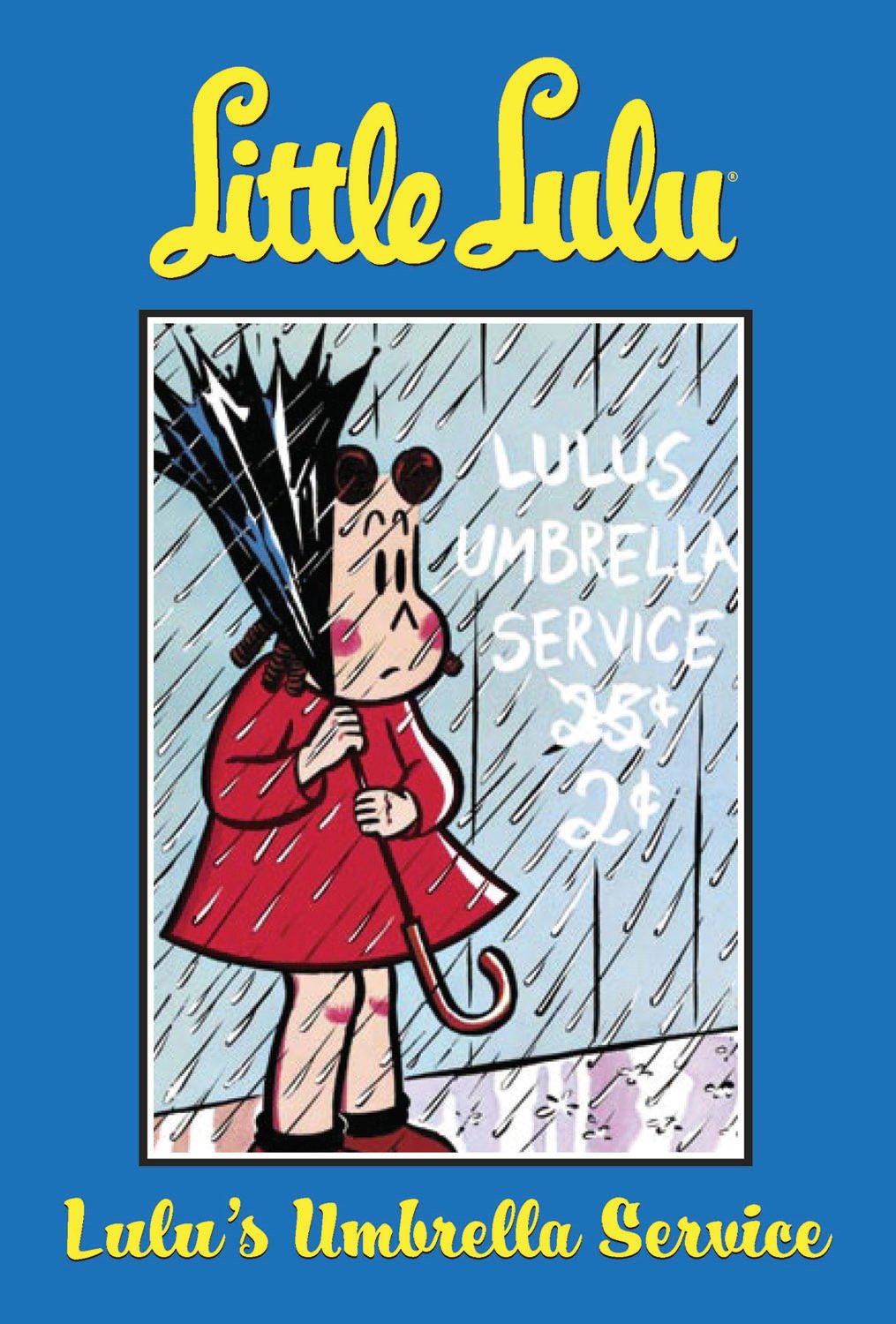 Little Lulu Volume 7: Lulu's Umbrella Service,Used